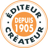 editeur-createur-depuis-1905